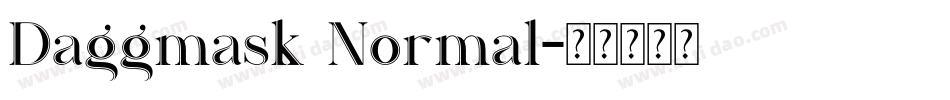 Daggmask Normal字体转换